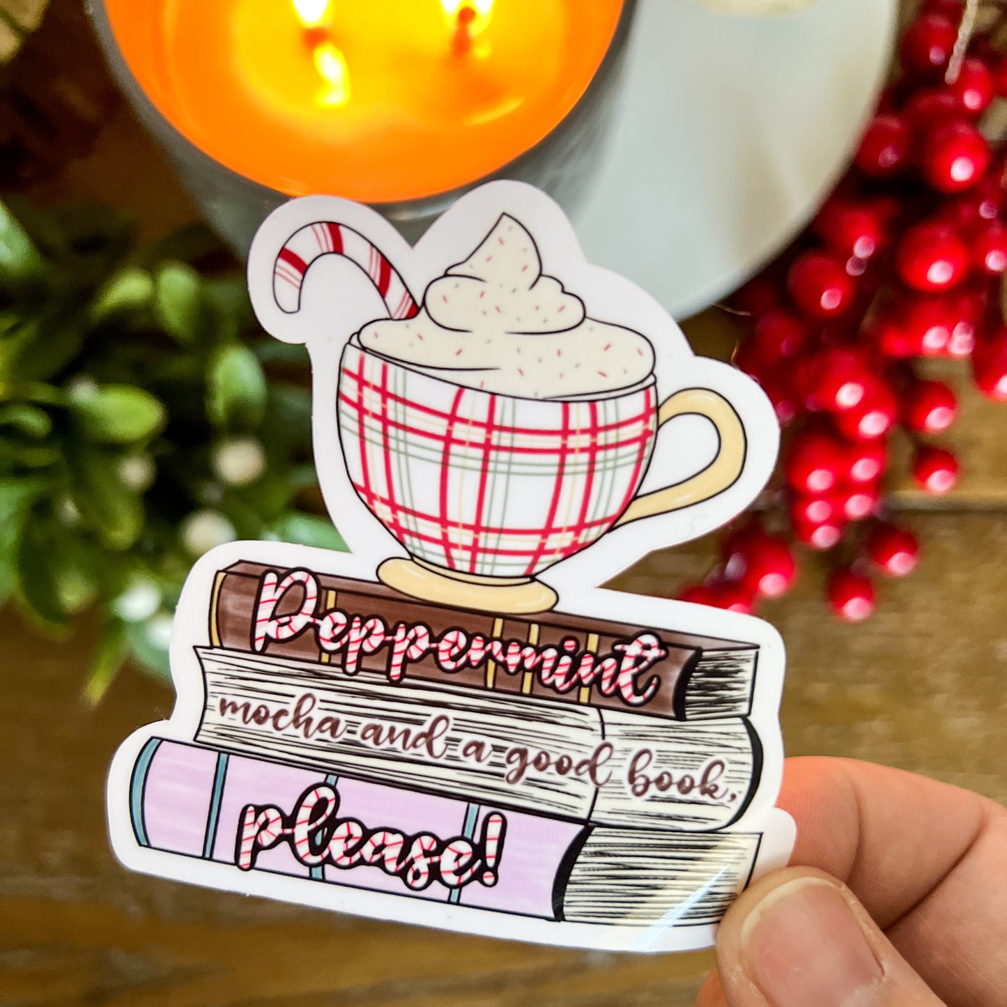 Peppermint Mocha Please Sticker